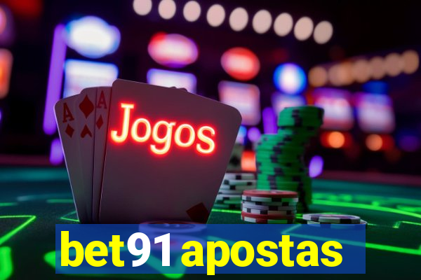 bet91 apostas